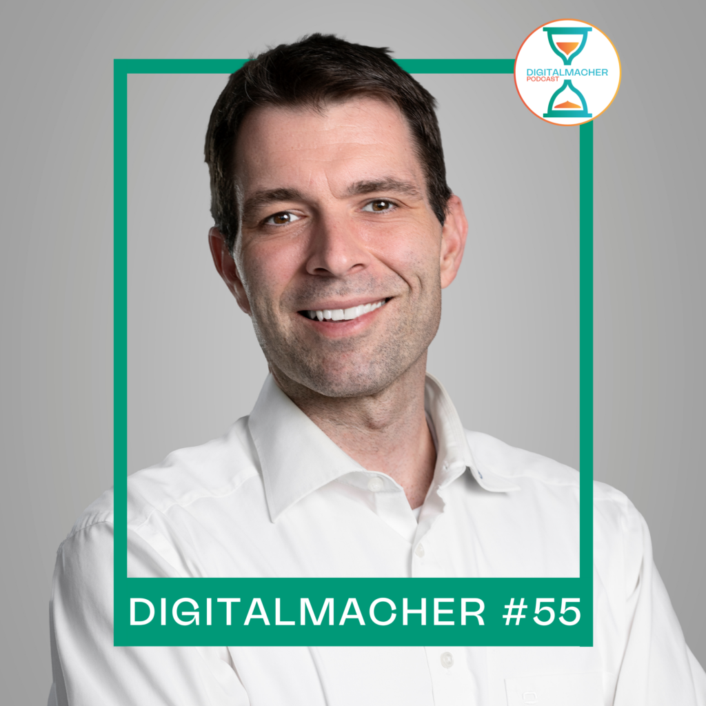 Cover: Digitalmacher #55 – Prozesse automatisieren mit KI – Stefan Glogger (IWS GmbH)